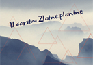 Video projekcija "U carstvu Zlatne planine"
