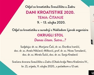Dani kroatistike - Poziv na okrugli stol na temu "Danas čitam. Sutra...?"