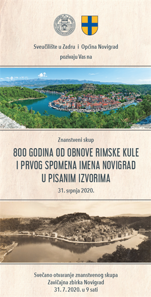 Znanstveni skup „800 godina od obnove rimske kule i prvog spomena imena Novigrad u pisanim izvorima“