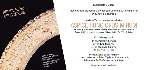 Predstavljanje knjige ASPICE HUNC OPUS MIRUM, Zbornik povodom sedamdesetog rođendana Nikole Jakšića