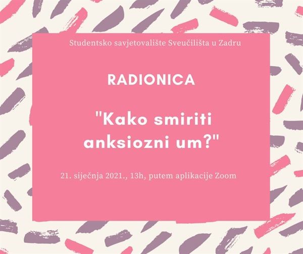 Poziv na radionicu „Kako smiriti anksiozni um?“