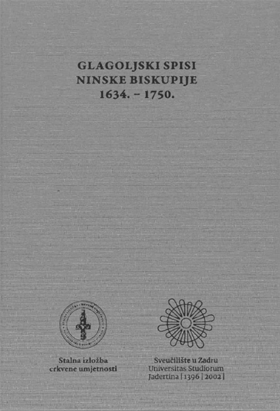 Objavljena monografija Glagoljski spisi Ninske biskupije