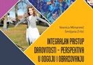 Objavljena knjiga "Integralni pristup darovitosti – perspektiva u odgoju i obrazovanju" autorica Vesnice Mlinarević i Smiljane Zrilić