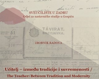 Poziv na predstavljanje Zbornika radova Učitelj - između tradicije i suvremenosti/ The Teacher: Between Tradition and Modernity