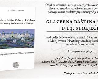Predstavljanje monografije i nosača zvuka "Glazbena baština Zadra u 19. stoljeću"