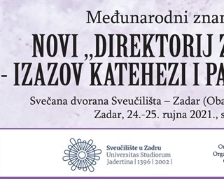 Poziv na međunarodni znanstveni skup "Novi 'Direktorij za katehezu' - izazov katehezi i pastoralu danas"