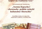 Međunarodni znanstveni  skup "Joanna Rapacka i hrvatsko-poljske književne i kulturne veze"