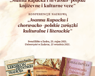 Međunarodni znanstveni  skup "Joanna Rapacka i hrvatsko-poljske književne i kulturne veze"