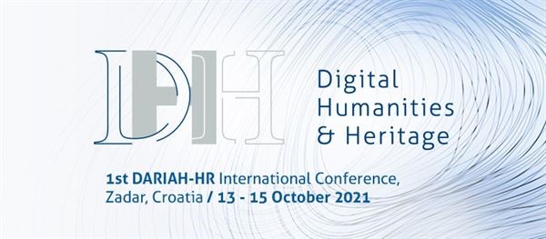 Poziv na 1. međunarodnu konferenciju DARIAH-HR-a "Digital Humanities & Heritage"