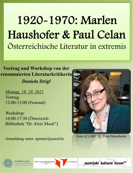 Predavanje i radionica  "1920-1970: Marlen Haushofer & Paul Celan. Österreichische Literatur in extremis"