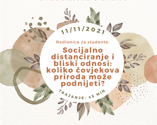 Poziv na radionicu „Socijalno distanciranje i bliski odnosi: koliko čovjekova priroda može podnijeti?“