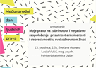 Poziv na predavanje „Moje pravo na zabrinutost i negativno raspoloženje: prisutnost anksioznosti i depresivnosti u svakodnevnom život“