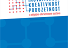 Objavljen Zbornik radova  "Inovativnost, kreativnost i poduzetnost u odgojno-obrazovnom sustavu"