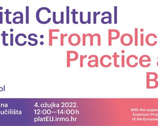 Okrugli stol „Digital Cultural Politics: From Policy to Practice and Back“