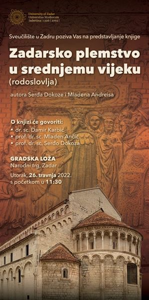 Poziv na predstavljanje knjige „Zadarsko plemstvo u srednjemu vijeku (rodoslovlja)“