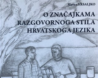 O značajkama razgovornog stila hrvatskog jezika