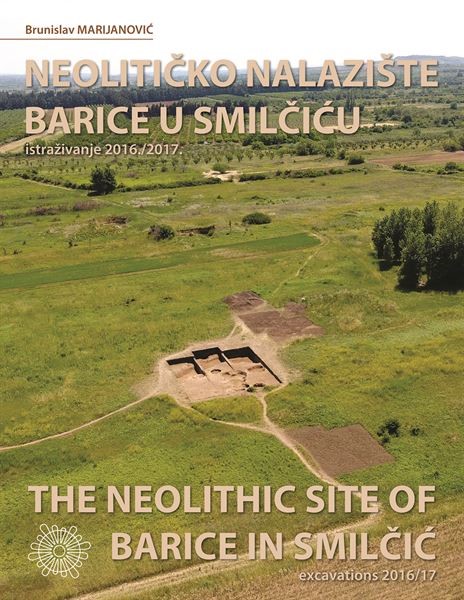 Novo izdanje "Neolitičko nalazište Barice u Smilčiću: istraživanje 2016./2017."