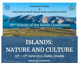 18th “Islands of the World” Conference Islands: Nature and Culture