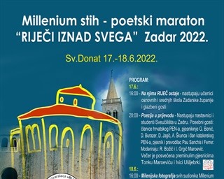 Novo izdanje poetskog maratona „Millenium stih – poetski maraton RIJEČI IZNAD SVEGA“ (sv. Donat, 17. i 18.6.2022. )
