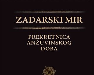 Zadarski mir: prekretnica anžuvinskog doba