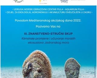 III Znanstveno-stručni skup "Klimatske promjene i očuvanje morskih ekosustava Jadranskog mora"