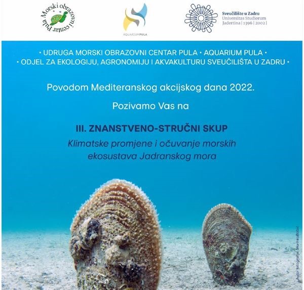 III Znanstveno-stručni skup "Klimatske promjene i očuvanje morskih ekosustava Jadranskog mora"