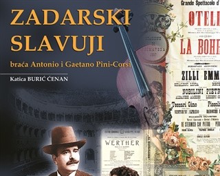 Zadarski slavuji: braća Antonio i Gaetano Pini Corsi