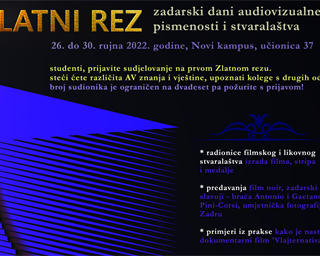 Poziv studentima za sudjelovanje u ljetnoj školi: “ZLATNI REZ - Zadarski dani audiovizualne pismenosti i stvaralaštva”