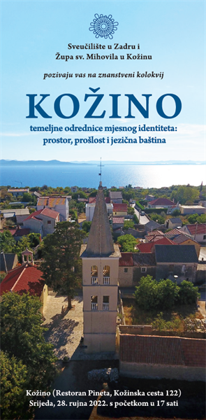 Znanstveni kolokvij „Kožino – temeljne odrednice mjesnog identiteta: prostor, prošlost i jezična baština