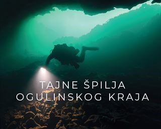 Objavljena knjiga Tajne špilja ogulinskog kraja