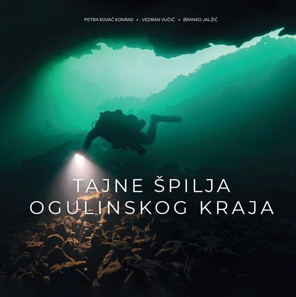 Objavljena knjiga Tajne špilja ogulinskog kraja
