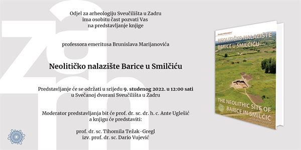 Predstavljanje knjige professora emeritusa Brunislava Marijanovića "Neolitičko nalazište Barice u Smilčiću"