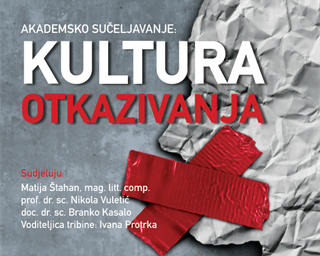 Poziv na tribinu „Akademsko sučeljavanje: kultura otkazivanja“