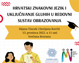 Poziv na javno predavanje „Hrvatski znakovni jezik i uključivanje gluhih u redovni obrazovni sustav“