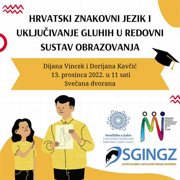 Poziv na javno predavanje „Hrvatski znakovni jezik i uključivanje gluhih u redovni obrazovni sustav“