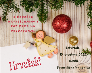 Poziv na predavanje „Hrvatski božićni običaji“