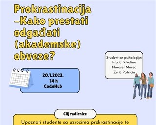 Radionica Studentskog savjetovališta - „Prokrastinacija - kako prestati odgađati (akademske) obveze?“