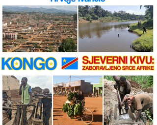 Kongo, Sjeverni Kivu - zaboravljeno srce Afrike