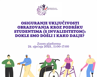 Stručni skup „Osiguranje uključivosti obrazovanja kroz podršku studentima (s invaliditetom): Dokle smo došli i kako dalje?“