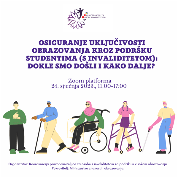 Stručni skup „Osiguranje uključivosti obrazovanja kroz podršku studentima (s invaliditetom): Dokle smo došli i kako dalje?“