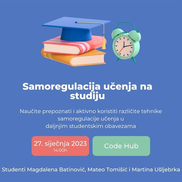 Radionica „Samoregulacija učenja na studiju“