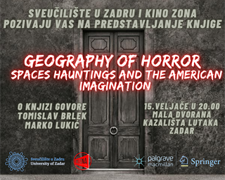Poziv na predstavljanje knjige "Geography of Horror – Spaces, Hauntings and the American Imagination"