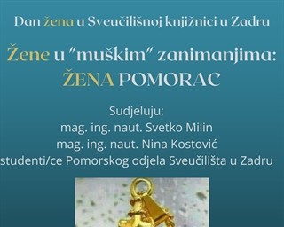 Poziv na predavanje „Žene u 'muškim zanimanjima' : žena pomorac“