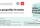 Predstavljanje knjige „Velika geografija Hrvatske: Povijesno-geografske odrednice razvoja Hrvatske”