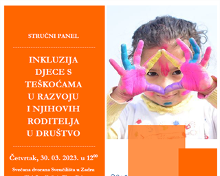 Stručni panel „Inkluzija djece s teškoćama u razvoju i njihovih roditelja“