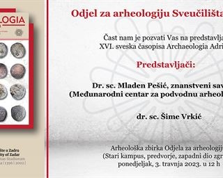 Predstavljanje XVI. sveska časopisa Archaeologia Adriatica