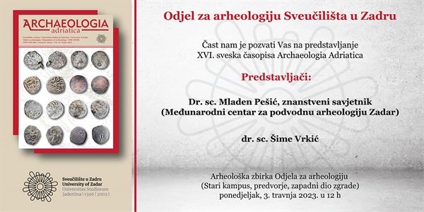 Predstavljanje XVI. sveska časopisa Archaeologia Adriatica