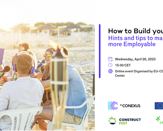 EU-CONEXUS organizes ‘How to Build your Career – Hints and Tips to make you more Employable’ online event on the 26th of April