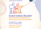 Međunarodna znanstveno-stručna konferencija KAKAV ODGOJ ŽELIMO?