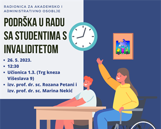 Radionica za akademsko i administrativno osoblje „Podrška u radu sa studentima s invaliditetom“